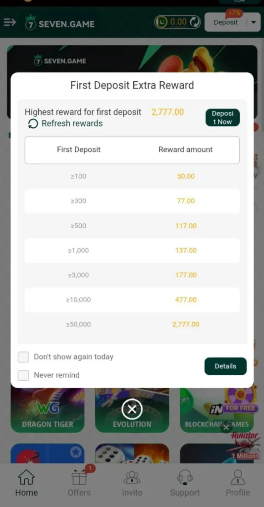 7SEVEN GAME FIRST DEPOSIT EXTRA REWARD 